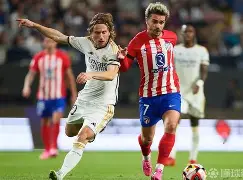 开元棋牌-西超杯皇马马竞